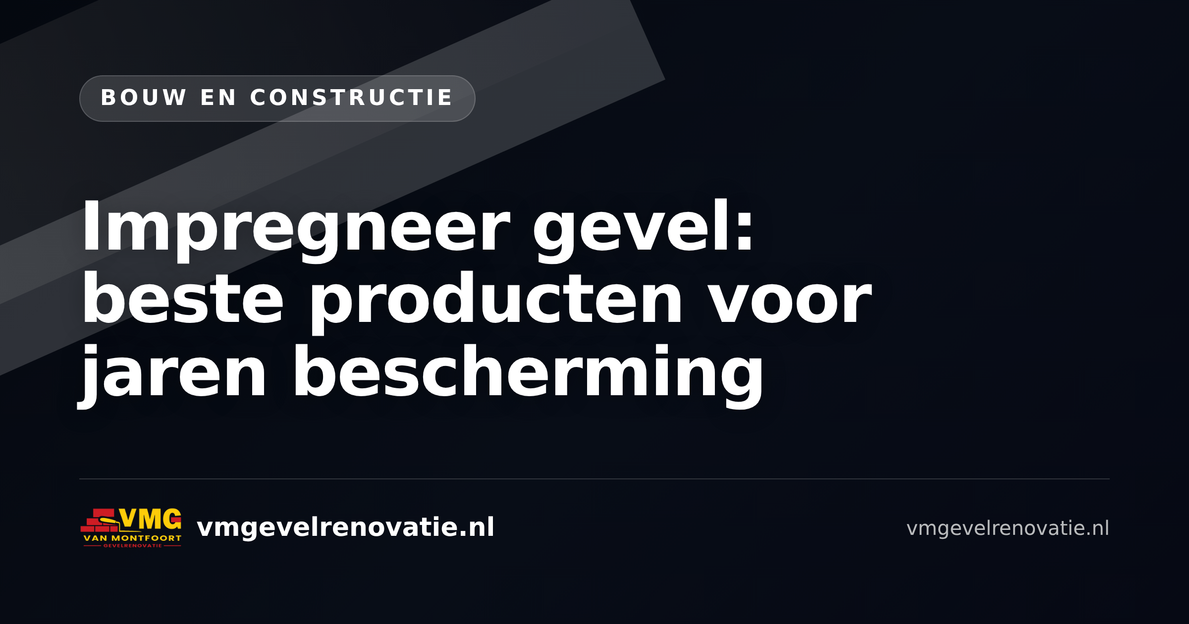 Impregneer gevel: beste producten voor jaren bescherming